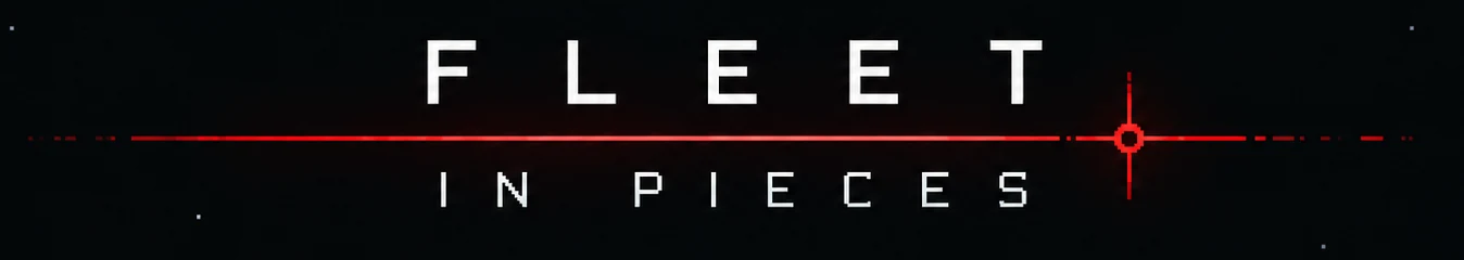 Fleet in Pieces
